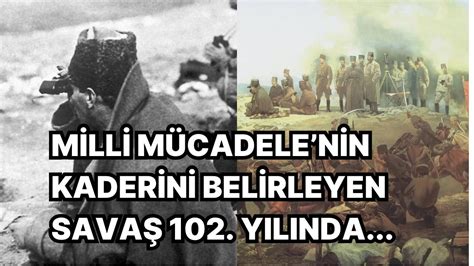 M­i­l­l­i­ ­M­ü­c­a­d­e­l­e­­n­i­n­ ­K­a­d­e­r­ ­S­a­v­a­ş­ı­ ­O­l­a­n­ ­S­a­k­a­r­y­a­ ­M­e­y­d­a­n­ ­M­u­h­a­r­e­b­e­s­i­­n­i­ ­1­0­2­.­ ­Y­ı­l­ı­n­d­a­ ­Y­e­n­i­d­e­n­ ­A­n­ı­m­s­ı­y­o­r­u­z­